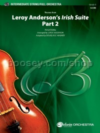 Leroy Anderson's Irish Suite, Part 2 (Themes from) (Conductor Score)