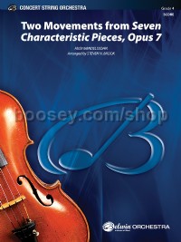 Two Movements from Seven Characteristic Pieces, Opus 7 (String Orchestra Conductor Score)