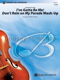 I've Gotta Be Me / Don't Rain on My Parade Mash-Up (Conductor Score)