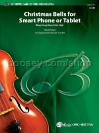 Christmas Bells for Smart Phone or Tablet (String Orchestra Conductor Score)
