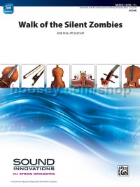 Walk of the Silent Zombies (String Orchestra Conductor Score)