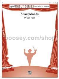 Shadowlands (Concert Band Conductor Score)