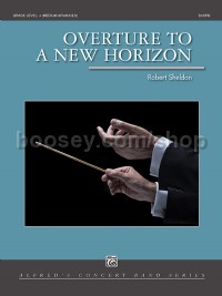 Overture to a New Horizon (Conductor Score)