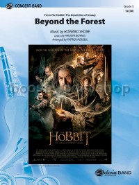 Beyond the Forest (from The Hobbit: The Desolation of Smaug) (Concert Band Conductor Score)