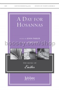 Day For Hosannas, A SATB