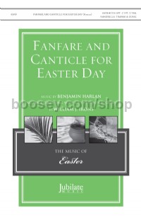 Fanfare And Canticle For Easter Day SATB