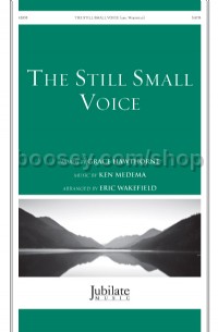 Still Small Voice, The SATB