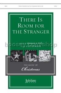 There Is Room For The Stranger SATB