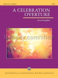 A Celebration Overture (Concert Band Conductor Score)