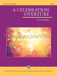 A Celebration Overture (Concert Band Conductor Score & Parts)