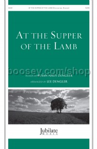 At The Supper Of The Lamb SATB
