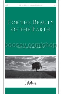 For The Beauty Of The Earth SATB