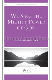 We Sing the Mighty Power Of God SATB