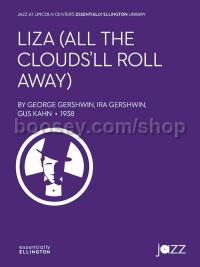 Liza (All the Clouds'll Roll Away) (Conductor Score)