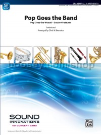 Pop Goes the Band (Concert Band Conductor Score & Parts)