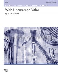 With Uncommon Valor (Conductor Score)