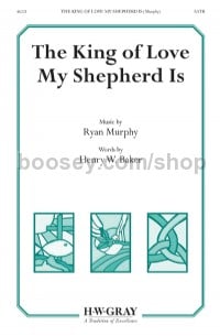 King Of Love My Shepherd Is SATB