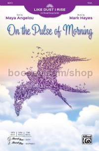 On The Pulse Of Morning SSAA