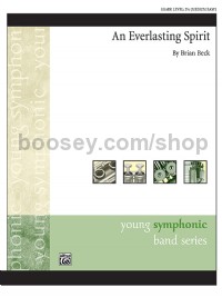 An Everlasting Spirit (Concert Band Conductor Score & Parts)