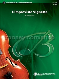 L'improviste Vignette (String Orchestra Conductor Score)