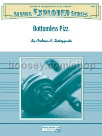 Bottomless Pizz. (String Orchestra Conductor Score)