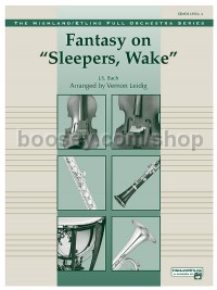 Fantasy on "Sleepers, Wake" (Conductor Score)
