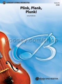 Plink, Plank, Plunk! (String Orchestra Conductor Score)