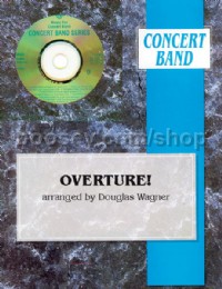 Overture! (A Medley of Classical and Romantic Overture Themes) (Conductor Score & Parts)