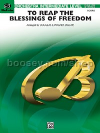 To Reap the Blessings of Freedom (Conductor Score)