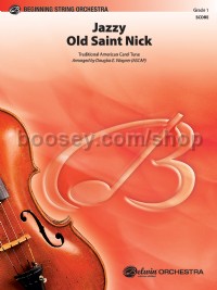 Jazzy Old Saint Nick (String Orchestra Conductor Score)