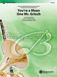 You're a Mean One, Mr. Grinch (Concert Band Conductor Score & Parts)