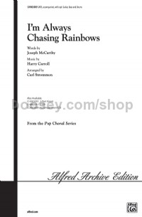 Im Always Chasing Rainbows (SATB)