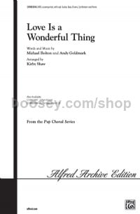 Love Is A Wonderful Thing (SATB)