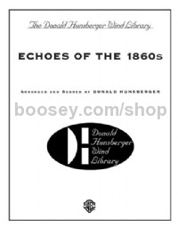 Echoes of the 1860s (Conductor Score & Parts)