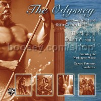 The Odyssey: The Music of Robert W. Smith, Volume 3 (CD)