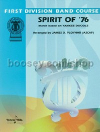 Spirit of '76 (March based on "Yankee Doodle") (Conductor Score & Parts