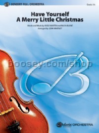 Have Yourself a Merry Little Christmas (Conductor Score & Parts)