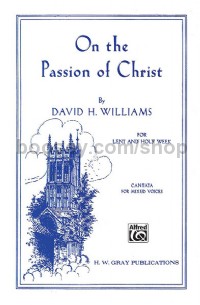 On The Passion Of Christ Cantata (SATB)