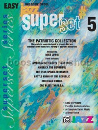 Superset #5: The Patriotic Collection (Medley) (Conductor Score & Parts)