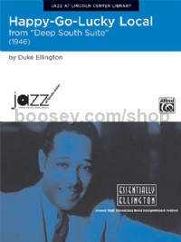 Happy-Go-Lucky Local (from <I>Deep South Suite</I>) (Conductor Score & Parts)