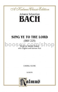 Sing Ye to the Lord (Singet dem Herrn), BWV 225 (SSAATTBB divisi)
