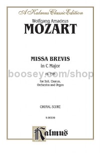 Missa Brevis in C Major, K. 259 (SATB with SATB Soli)