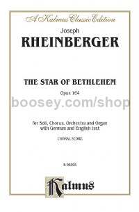 The Star of Bethlehem, Opus 164 (SATB or SAATTB with STBarB Soli)