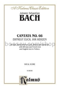 Cantata No. 66 -- Erfreut euch, ihr Herzen (Rejoice, You Hearts) (SATB with ATB Soli)