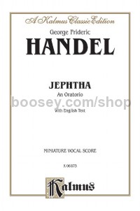 Jephtha (1752), An Oratorio (SATB with SSATB Soli)