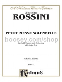 Petite Messe Solennelle (SATB with SATB Soli)