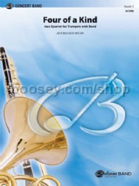 Four of a Kind (Concert Band Conductor Score & Parts)