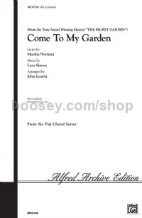 Come To My Garden (SATB)