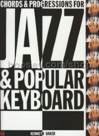 Chords & Progressions For Jazz & Popular Keyboard 