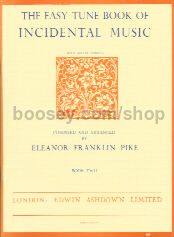 Easiest Tune Book Incidental Music 2